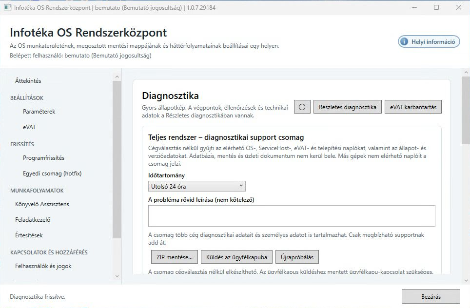 A Diagnosztika lap felső része a teljes rendszer támogatási csomagjával.