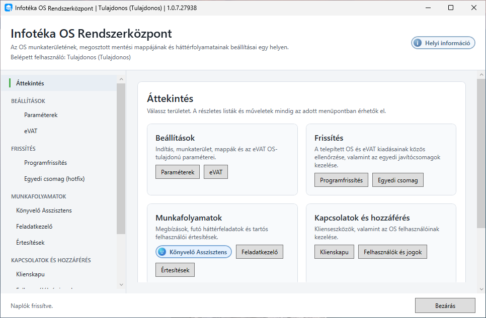 Az OS Rendszerközpont áttekintője a beállítások, frissítés, munkafolyamatok és hozzáférések belépési pontjaival.